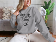 New Life In Christ Inspirational Design for Sweatshirt